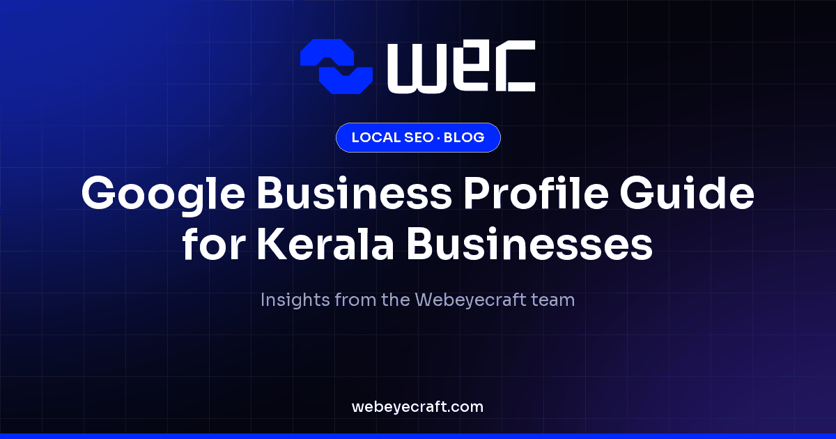 Google Business Profile Guide for Kerala Businesses